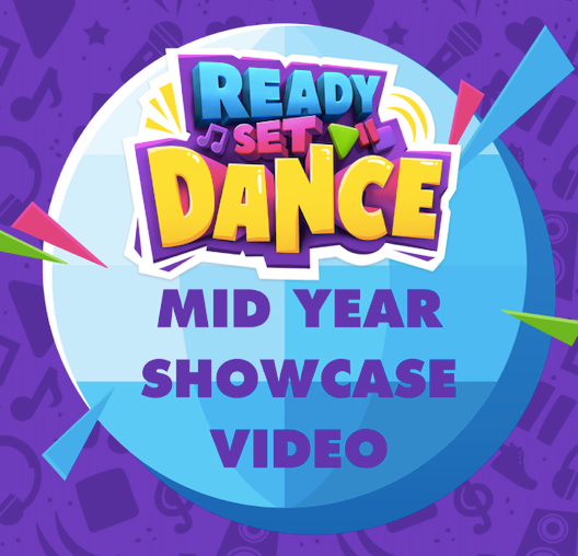 2024 Mid Year Showcase Video - Ready Set Dance